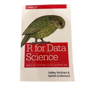 R for Data Science by Hadley Wickham and Garrett Grolemund